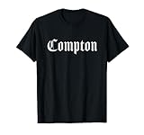Compton Los Angeles California T-Shirt