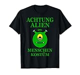 Alien Menschen Kostüm Karneval Fasching Außerirdischer grün T-Shirt