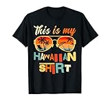 Das ist mein Hawaii-Hemd, tropisches Luau-Kostüm, Party T-Shirt