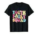 Zahnfee-Trupp-Zahnarzt Lustig T-Shirt